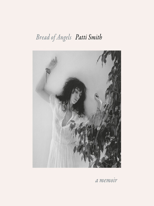 Title details for Bread of Angels by Patti Smith - Wait list